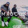 Madcon - Got a Little Drunk (Gil Glaze Remixes) - Single