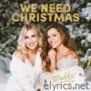We Need Christmas - EP