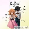 Dogbird - EP
