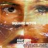 Madeintyo - Square Bitch (feat. A$AP Ferg) - Single