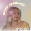 Overly Optimistic - Single