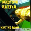 Waiting Room (The Guilty Pleasure Edition) - EP