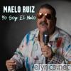 Yo Soy El Malo - Single
