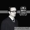 Mafia Track Suit - Mafia Track Suit - EP