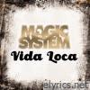 Vida Loca - Single