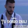 To dobro znaj - Single