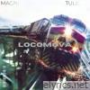 LOCOMOVA (feat. TULIO) - Single