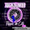 Flippin da City (Slowed and Chopped) - Single