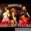 Magnus Gq - Hot As May Weather - Single