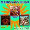 Mahogany Rush - The Legendary Mahogany Rush
