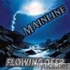 Flowing Deep - Single