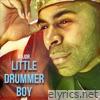Little Drummer Boy - Single