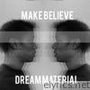 Dream Material - EP