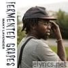 Fermented Grapes - Single