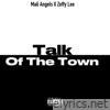 Talk of the town (feat. Zeffy Lee) - Single