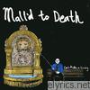 Mall'd To Death - Can't Make A Living