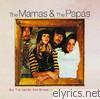 The Mamas & The Papas: All the Leaves Are Brown - The Golden Era Collection