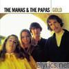Gold: The Mamas & The Papas