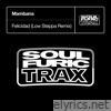 Felicidad (Low Steppa Remix) - Single