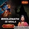 Bholenath Se Nirala - Single