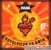 Mana - Revolucion de Amor