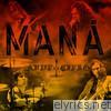 Mana - Arde el Cielo (En Vivo)