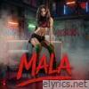 Mala - Single