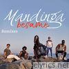 Mandinga - Bésame (Remixes) - EP