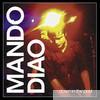 Mando Diao - Down In the Past - EP