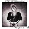 Mandy Smith - I Just Can't Wait