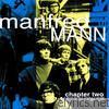 Manfred Mann - Chapter Two: The Best of the Fontana Years