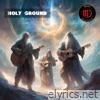 Holy Ground - Single