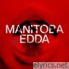 Manitoba - Fiori e baci (feat. Edda) - Single