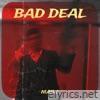Bad Deal - Single