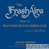 The Fresh Aire Music of Mannheim Steamroller