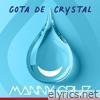 Gota de Crystal - Single