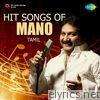 Hit Songs of Mano - Tamil