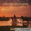 Flóxa O Bocal Que Ele Levanta - Single