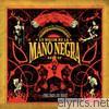 Lo Mejor De La Mano Negra - Unreleased Live Tracks