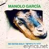 No estás solo, tienes tu voz - Single
