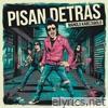 Pisan Detrás - Single