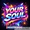 Your Soul - Single