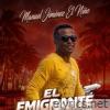 El Emigrante (Radio Edit) - Single