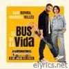 EL BUS DE LA VIDA (feat. Dani Rovira) - Single