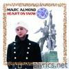 Marc Almond - Heart On Snow