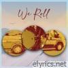 We Roll - Single