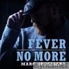 Fever / No More - Single