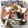 Marc Live - Operation Infinite Grit