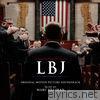 LBJ (Original Motion Picture Soundtrack)