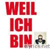 Weil Ich Bin - EP